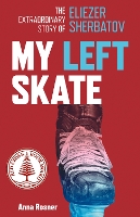 Book Cover for My Left Skate by Anna Rosner