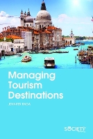 Book Cover for Managing Tourism Destinations by Jennifer Raga