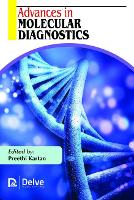 Book Cover for Advances in Molecular Diagnostics by Preethi Kartan