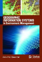 Book Cover for Geographic Information Systems in Environment Management by Quan Cui