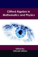 Book Cover for Clifford Algebra in Mathematics and Physics by Stefano Spezia