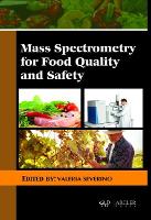 Book Cover for Mass Spectrometry for Food Quality and Safety by Valeria Severino