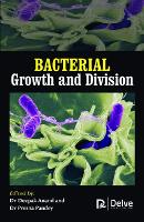 Book Cover for Bacterial Growth and Division by Deepak Anand