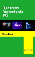 Book Cover for Object Oriented Programming with Java by Neha Kaul