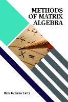 Book Cover for Methods of Matrix Algebra by Maria Catherine Borres