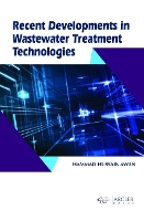 Book Cover for Recent Developments in Wastewater Treatment Technologies by Hammad Hussain Awan