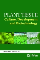 Book Cover for Plant Tissue Culture, Development and Biotechnology by Arit Okon Efretuei