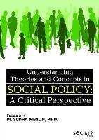 Book Cover for Understanding Theories and Concepts in Social Policy by Sudha Menon