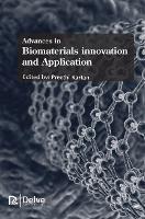 Book Cover for Advances in Biomaterials Innovation and Application by Preethi Kartan