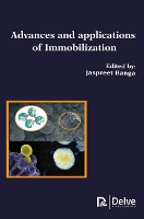 Book Cover for Advances and Applications of Immobilization by Jaspreet Banga