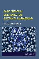 Book Cover for Basic Quantum Mechanics for Electrical Engineering by Stefano Spezia