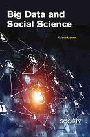 Book Cover for Big Data and Social Science by Sudha Menon