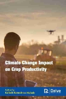 Book Cover for Climate Change Impact on Crop Productivity by Kailash Rameshrao Malode