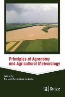 Book Cover for Principles of Agronomy and Agricultural Meteorology by Kailash Rameshrao Malode