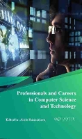 Book Cover for Professionals and Careers in Computer Science and Technology by Adele Kuzmiakova