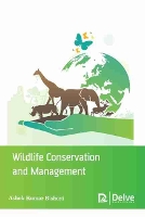 Book Cover for Wildlife Conservation and Management by Ashok Kumar Bishoyi