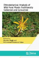 Book Cover for Ethnobotanical Analysis of Wild Food Plants Traditionally Collected and Consumed by Akansha Singh