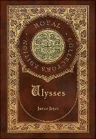 Book Cover for Ulysses (Royal Collector's Edition) (Case Laminate Hardcover with Jacket) by James Joyce