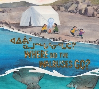 Book Cover for Where Did the Walruses Go? by Tooma Laisa