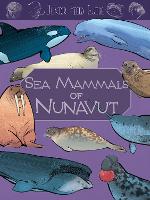 Book Cover for Junior Field Guide: Sea Mammals of Nunavut by Jordan Hoffman