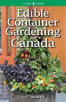 Book Cover for Edible Container Gardening for Canada by Rob Sproule