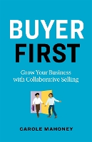 Book Cover for Buyer First by Carole Mahoney