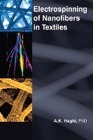 Book Cover for Electrospinning of Nanofibers in Textiles by A. K. Haghi