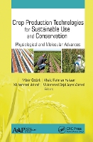 Book Cover for Crop Production Technologies for Sustainable Use and Conservation by Munir Ozturk