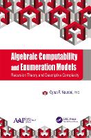 Book Cover for Algebraic Computability and Enumeration Models by Cyrus F. Nourani