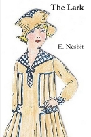 Book Cover for The Lark by E Nesbit