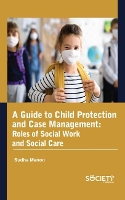 Book Cover for A Guide to Child Protection and Case Management by Sudha Menon