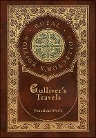 Book Cover for Gulliver's Travels (Royal Collector's Edition) (Case Laminate Hardcover With Jacket) by Jonathan Swift