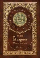 Book Cover for 20,000 Leagues Under the Sea (Royal Collector's Edition) (Case Laminate Hardcover with Jacket) by Jules Verne