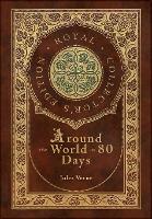 Book Cover for Around the World in 80 Days (Royal Collector's Edition) (Case Laminate Hardcover with Jacket) by Jules Verne