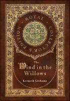 Book Cover for The Wind in the Willows (Royal Collector's Edition) by Kenneth Grahame