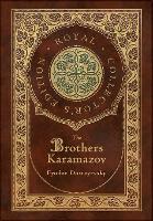 Book Cover for The Brothers Karamazov (Royal Collector's Edition) (Case Laminate Hardcover with Jacket) by Fyodor Dostoevsky
