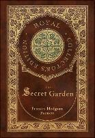 Book Cover for The Secret Garden (Royal Collector's Edition) (Case Laminate Hardcover with Jacket) by Frances Hodgson Burnett