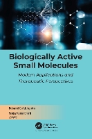 Book Cover for Biologically Active Small Molecules by Debarshi Kar Mahapatra