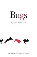 Book Cover for Bugs by Whiti Hereaka