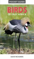 Book Cover for Pocket Guide to Birds of East Africa by Dave Richards