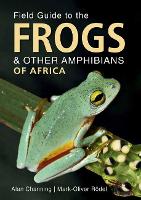 Book Cover for Field Guide to Frogs and Other Amphibians of Africa by Alan Channing, Mark-Oliver Rödel