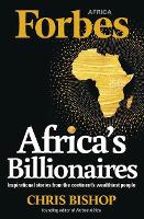 Book Cover for Forbes’ African Billionaires by Chris Bishop