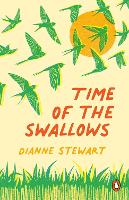 Book Cover for Time of the Swallows by Dianne Stewart