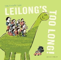 Book Cover for Leilong's Too Long! by Julia Liu