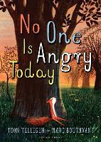 Book Cover for No One Is Angry Today by Toon Tellegen