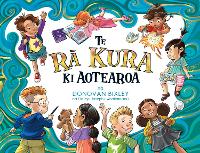 Book Cover for Te Ra Kura Ki Aotearoa by Donovan Bixley