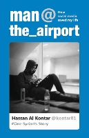 Book Cover for Man at the Airport by Hassan Al Kontar