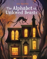 Book Cover for Alphabet of Unloved Beasts by Kelly Ward-Wills