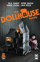 Book Cover for The Dollhouse Family by Mike Carey, Peter Gross