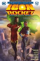 Book Cover for Icon & Rocket: Season One by Reginald Hudlin